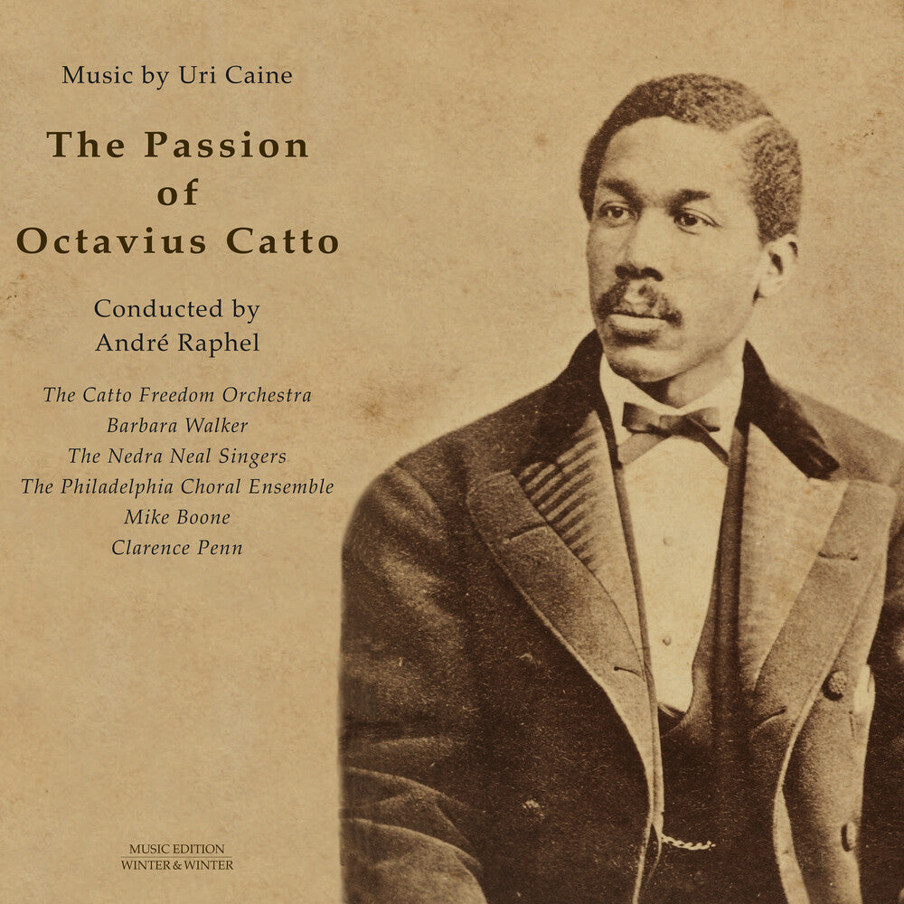 Caine - Passion of Octavius Catto Music CD
