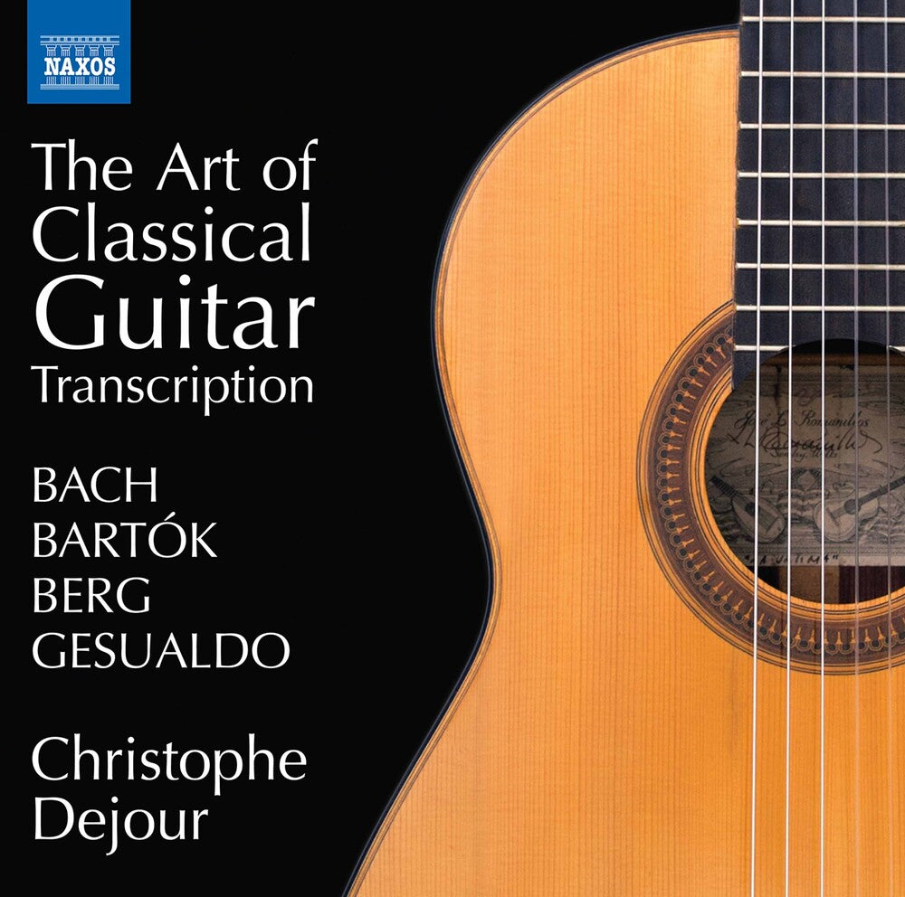Bartok / Dejour - Art of Classical Guitar [CD]