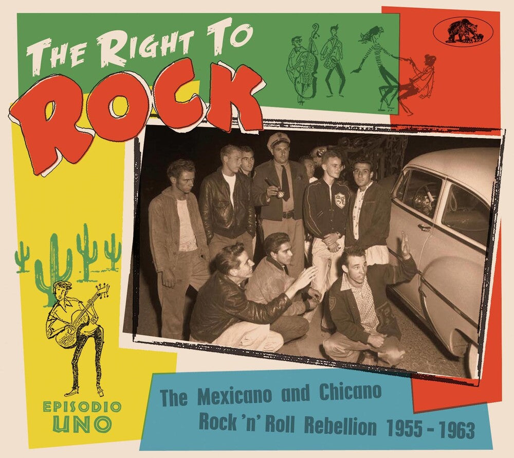 Right To Rock / Various - Right To Rock: The Mexicano And Chicano Rock 'N' Roll Rebellion  1955-1963 (Various Artists) [CD]