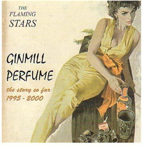 Flaming Stars - Ginmill Perfume [CD]