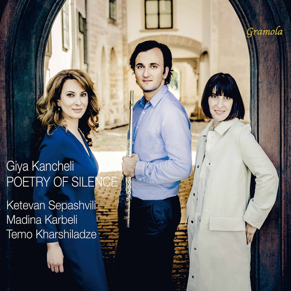 Kancheli / Sepashvili / Karbeli - Poetry Of Silence [CD]