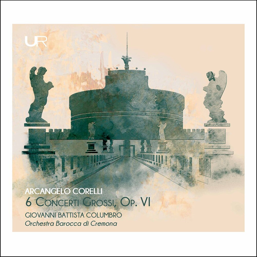 Corelli / Columbro / Orch Barocca Di Cremona - 6 Concerti Grossi 6 [CD]
