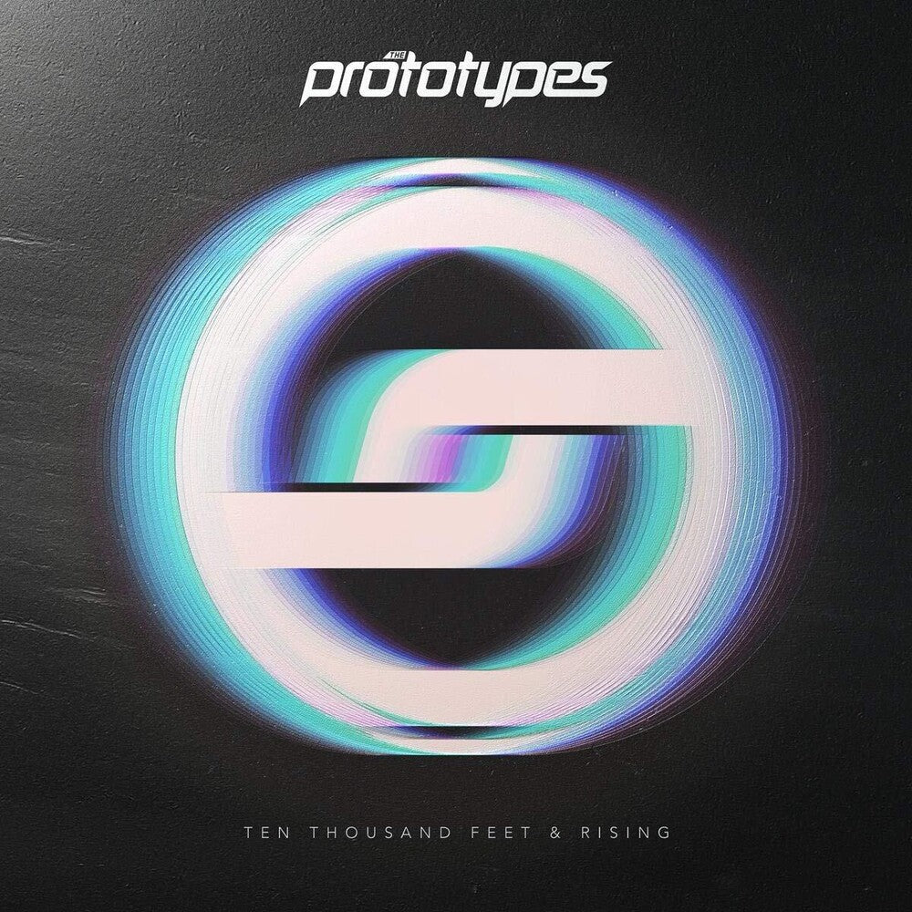 Prototypes - Ten Thousand Feet & Rising [CD]