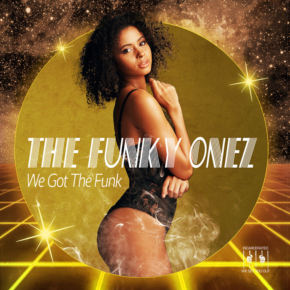 Funky Onez - We Got The Funk [CD]
