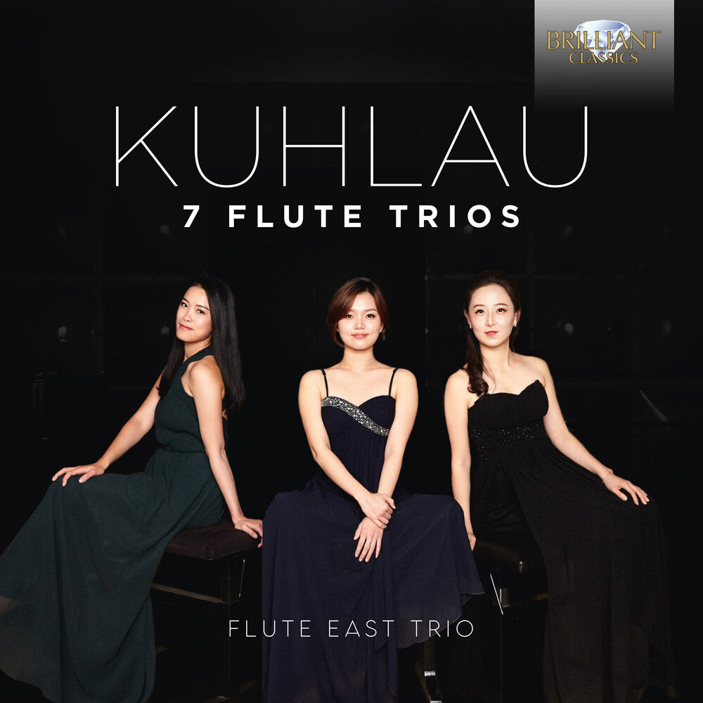 Kuhlau / Flute East Trio - 7 Flute Trios [CD]