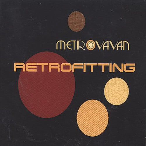 Metrovavan - Retrofitting [CD]