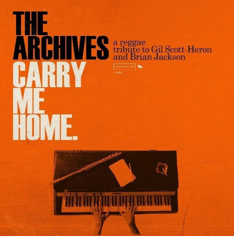 The Archives - Carry Me Home: A Reggae Tribute to Gil Scott-Heron And Brian Jackson [2LP] Vinyl Record