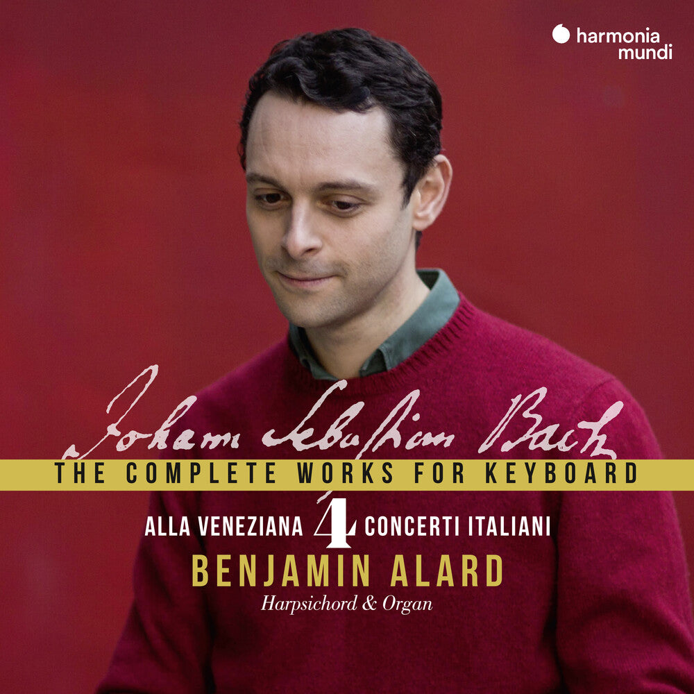 Benjamin Alard - Alla veneziana - Bach: Complete Works for Keyboard Vol. 4 [CD]