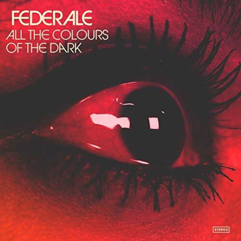 Federale - All The Colours Of The Dark [CD]