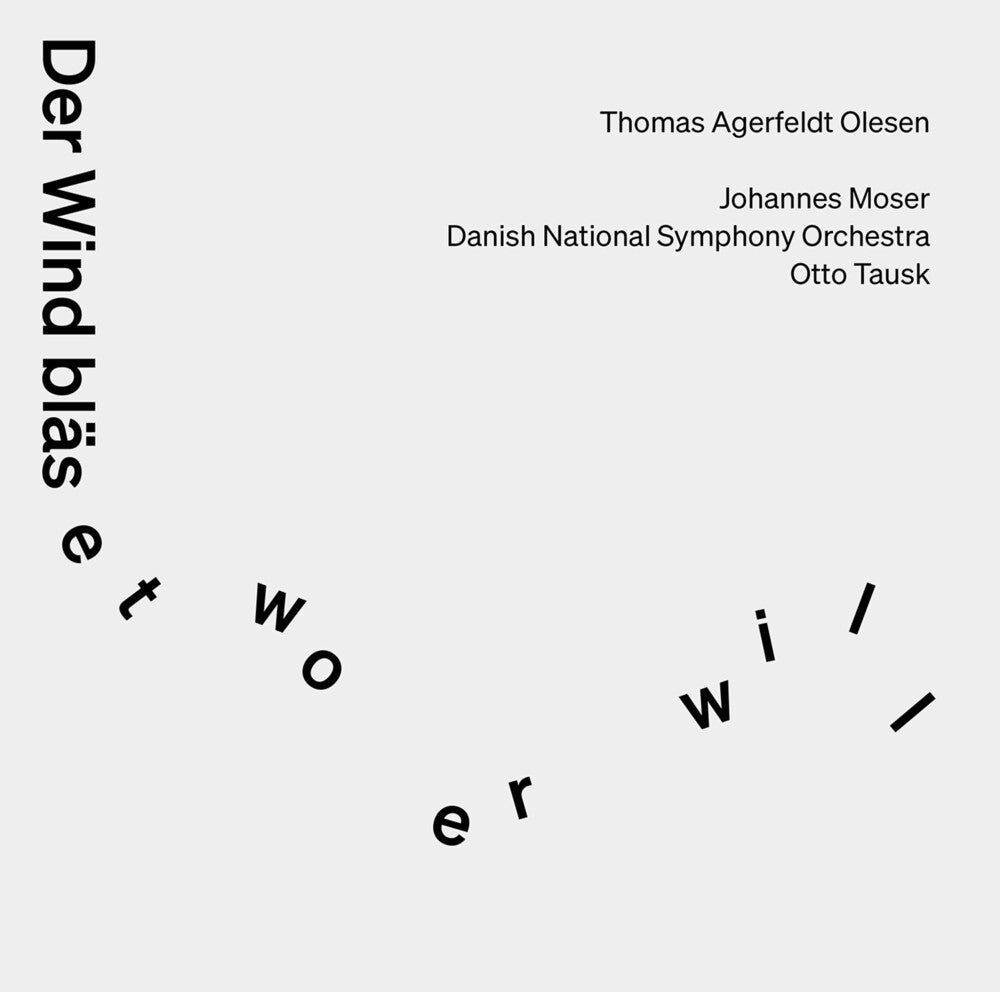 Olesen / Moser / Tausk - Der Wind Blaset Wo Er Will Music CD