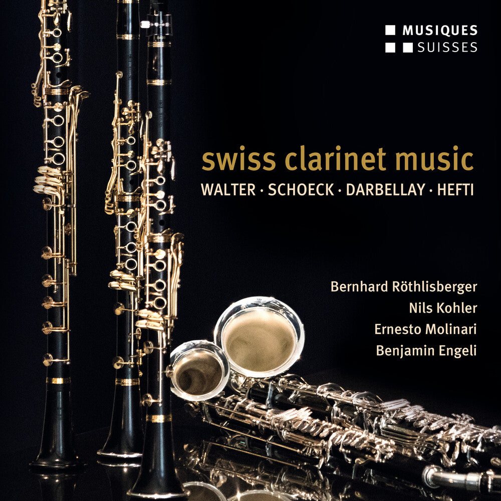 Darbellay / Rothlisberger / Engeli - Swiss Clarinet Music [CD]