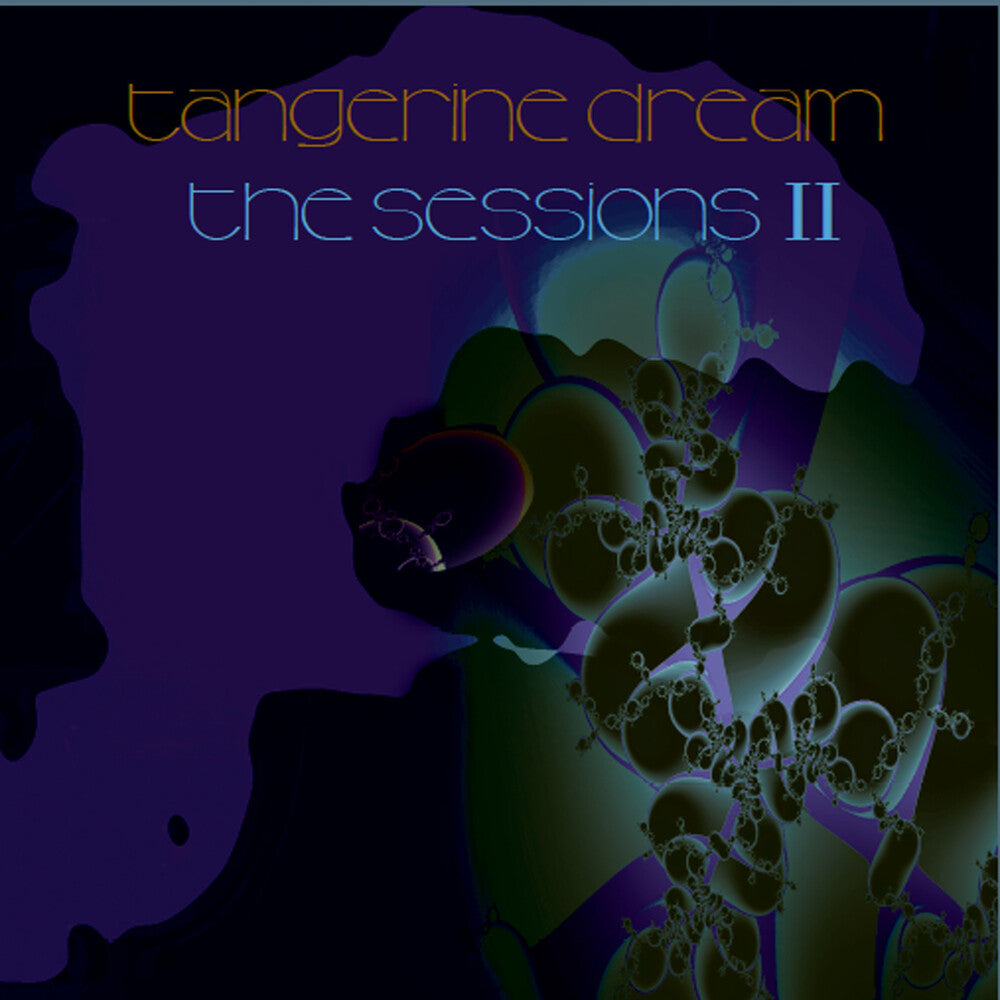 Tangerine Dream - Sessions II [CD]