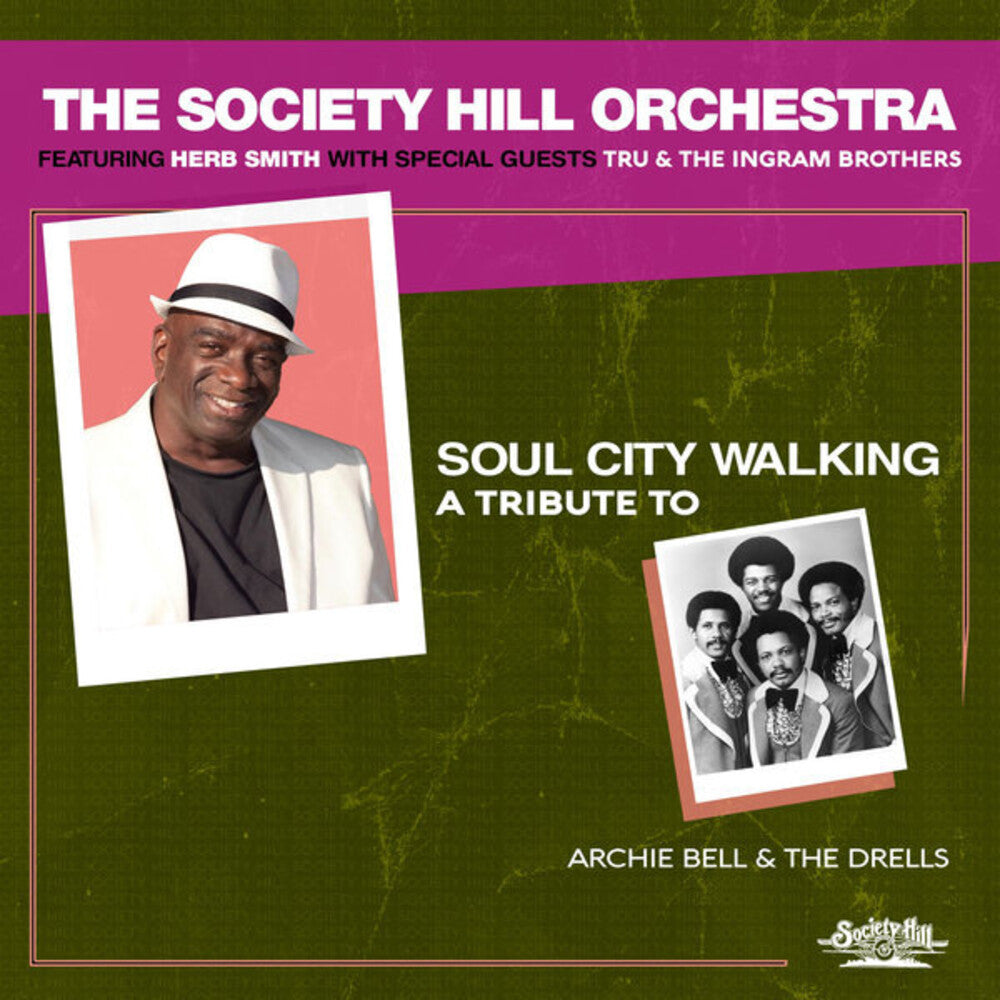 The Society Hill Orchestra - Soul City Walking: A Tribute To Archie Bell & The Drells [CD]