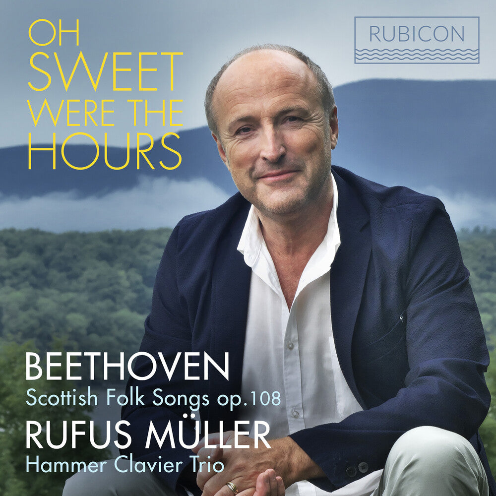 Rufus Muller - Oh Sweet Were The Hours [CD]