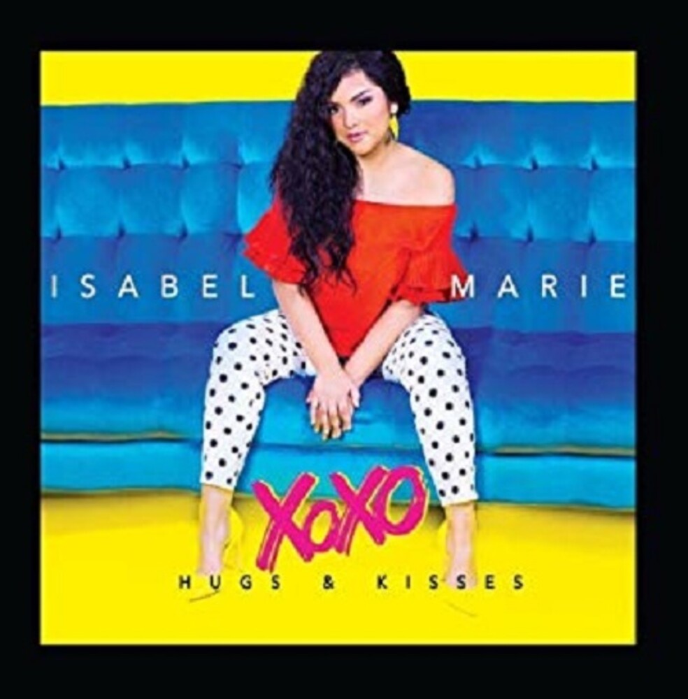 Marie, Isabel - Hugs & Kisses [CD]