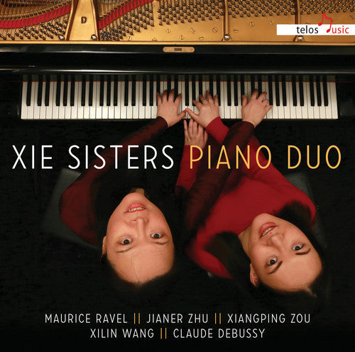 Debussy / Xie Sisters Piano Duo - Xie Sisters Piano Duo [CD]