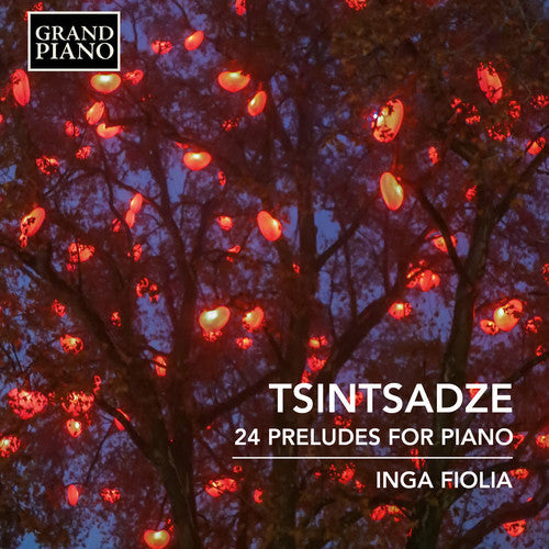 Tsintsadze / Fiolia - 24 Preludes for Piano [CD]