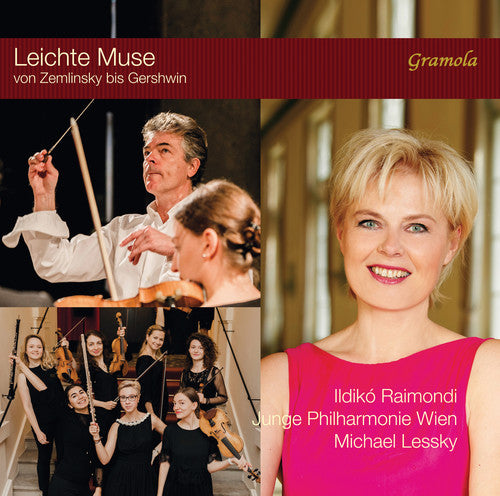 Dostal / Raimondi / Junge Philharmonie Wien - Leichte Muse Von Zemlinsky Bis Gershwin [CD]