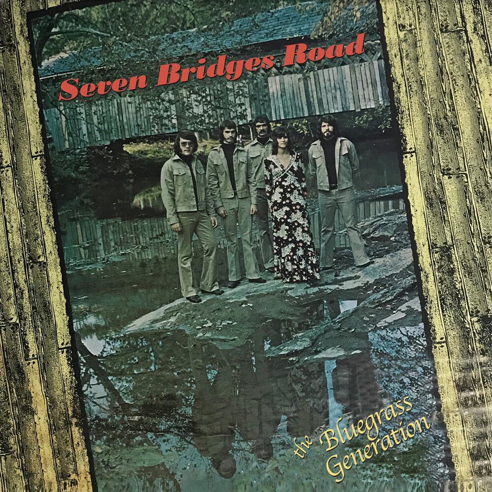 Bluegrass Generation - Seven Bridges Road [CD]