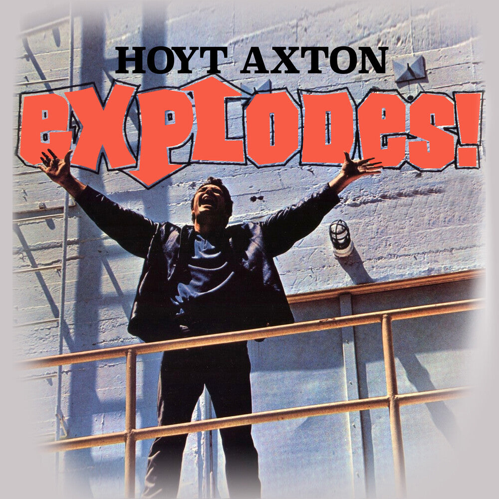Hoyt Axton - Explodes [CD]