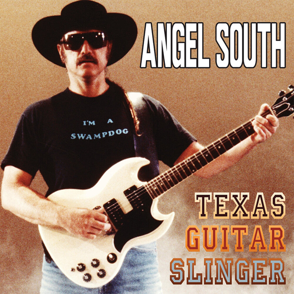 Angel South - Texas Guitar Slinger [CD]