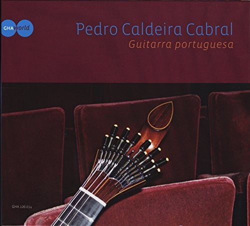 Pedro Caldeira Cabral - Guitarra Portuguesa [CD]