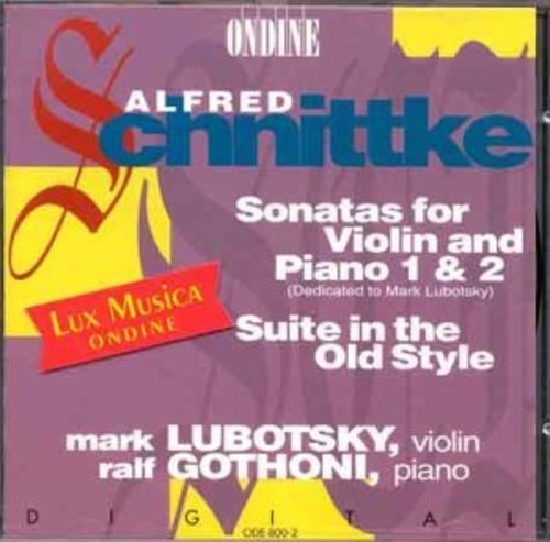 A. SCHNITTKE - Son VN 1/2/Ste in the Old Sty [CD]
