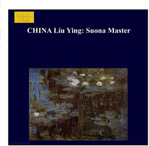 Liu Ying - Master To Suona [CD]
