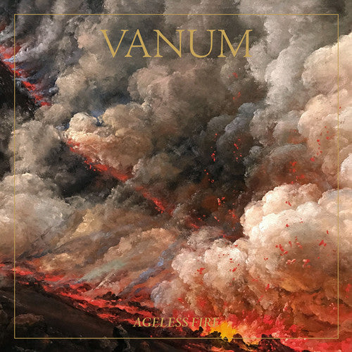 Vanum - Ageless Fire [LP] Vinyl Record