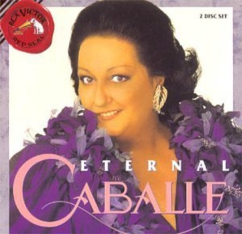 Donizetti / Caballe - Eternal Caballe [CD]