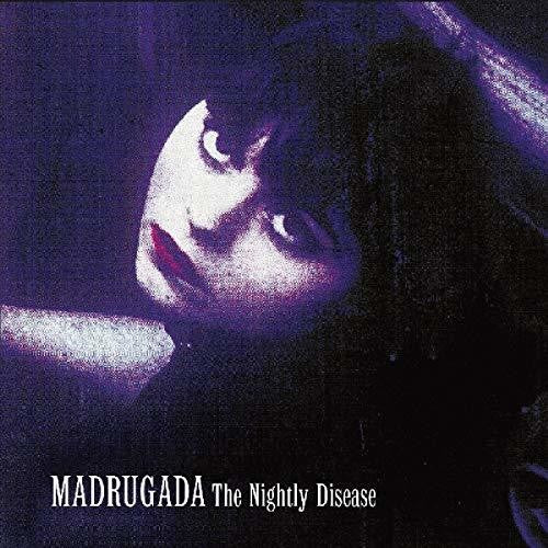 Madrugada - Nightly Disease [CD]