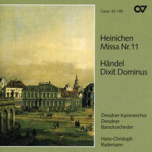 Heinchein/Handel - Mass 11 / Dixit Dominus [CD]