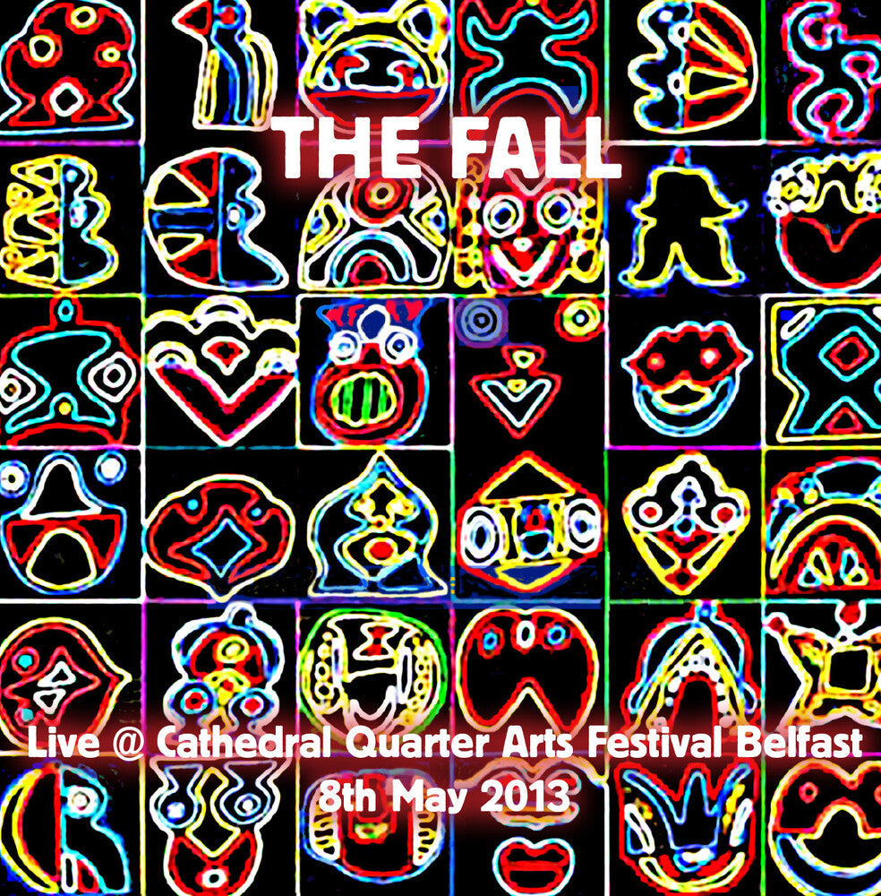 FALL - Live at Cathedral Quarter Arts Festival, Belfast 2013 [CD]