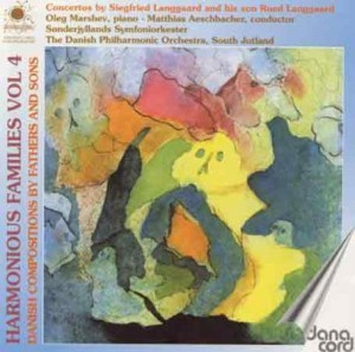 Langgaard / Marshev / Aeschbacher / Siegfried - Harmonious Families 4 [CD]