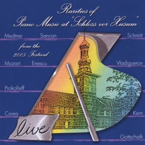 Medtner / Prokofiev / Mozart / Angelov / Licad - Rarities Of Piano Music 2005 [CD]