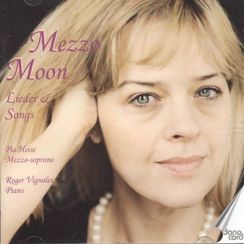 Brahms / Schubert / Reger / Heise / Vignoles - Mezzo Moon [CD]