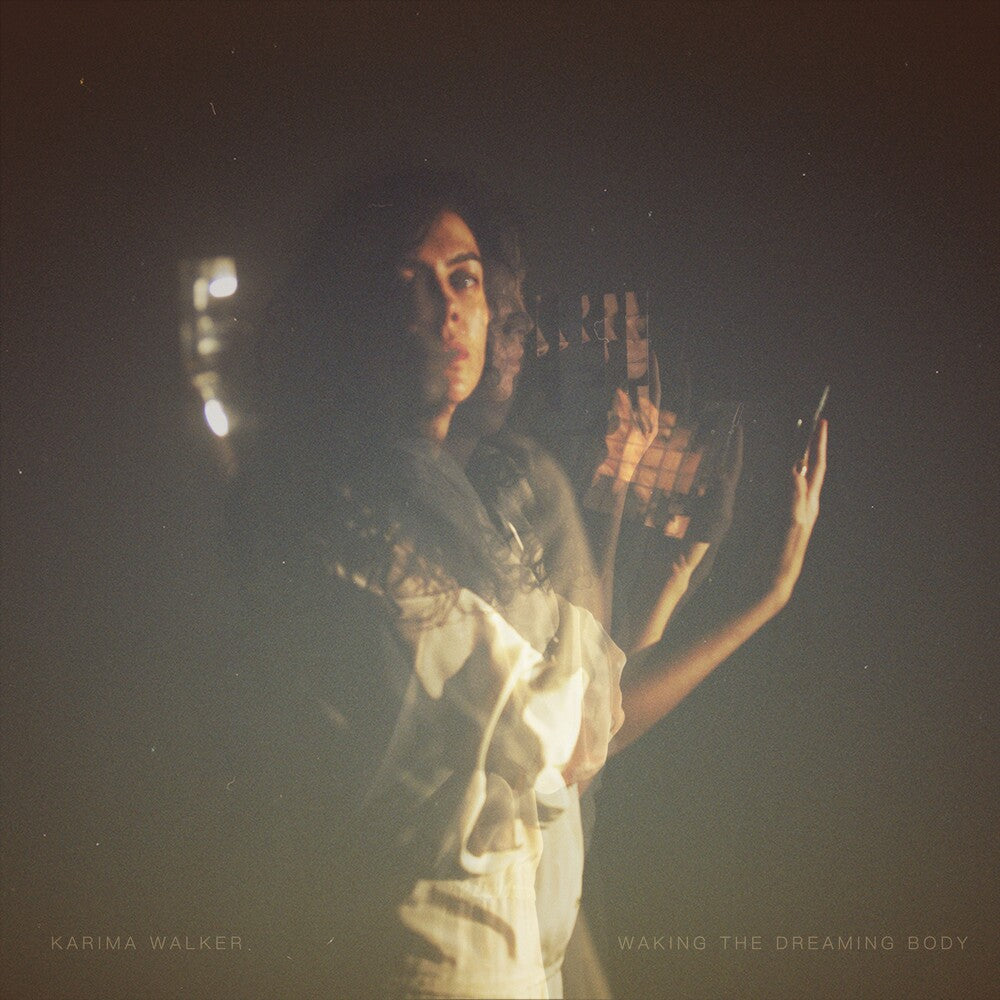 Karima Walker - Waking the Dreaming Body [CD]