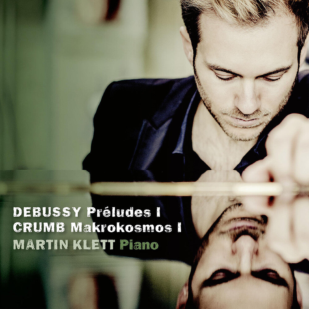 Crumb / Klett - Preludes I / Mikrokosmos I [CD]