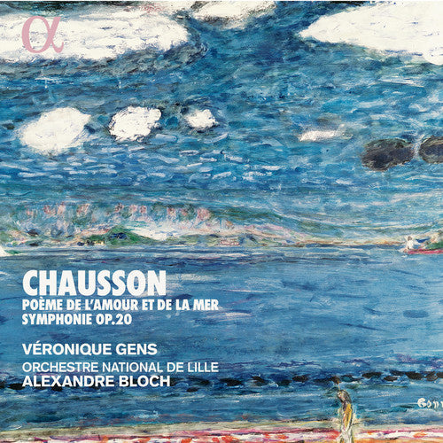 Chausson / Gens / Orchestre National De Lille - Poeme de L'amour Et de la Mer / Symphonie 20 [CD]