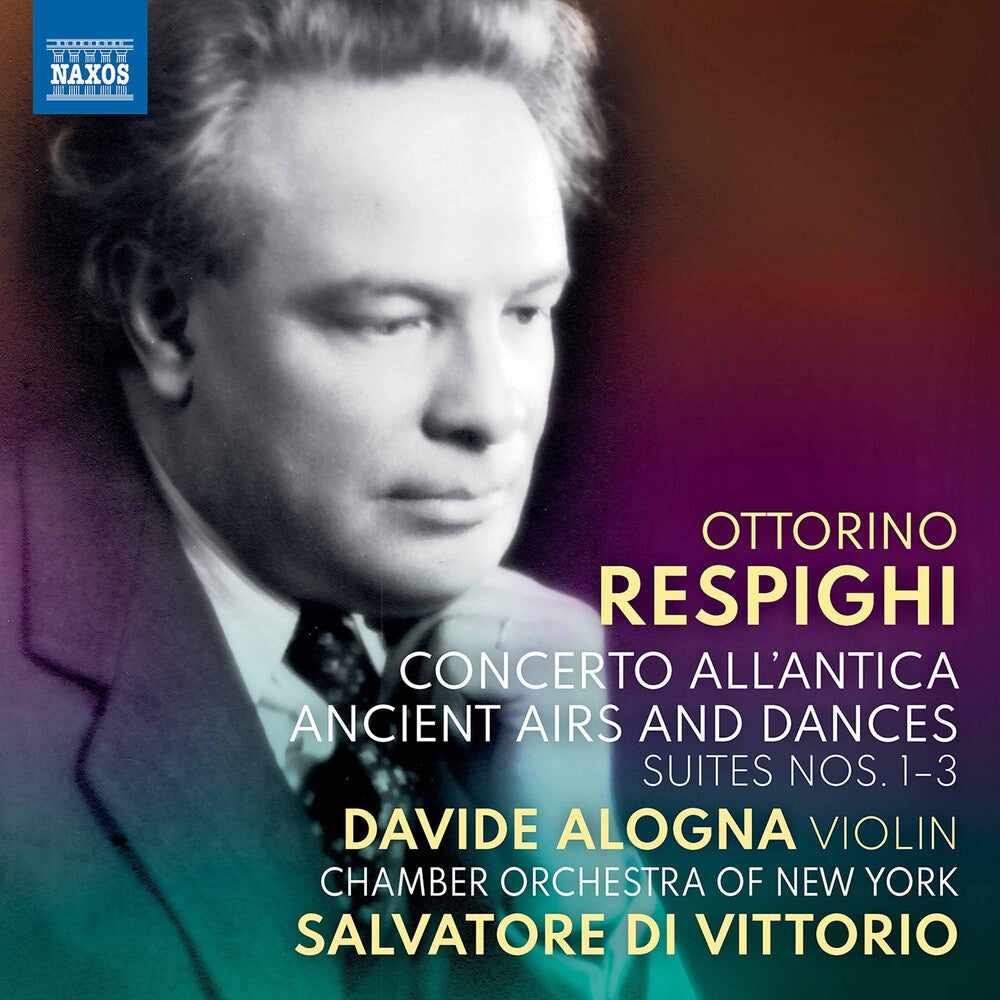 Respighi / Alogna / Vittorio - Concerto All'antica [CD]