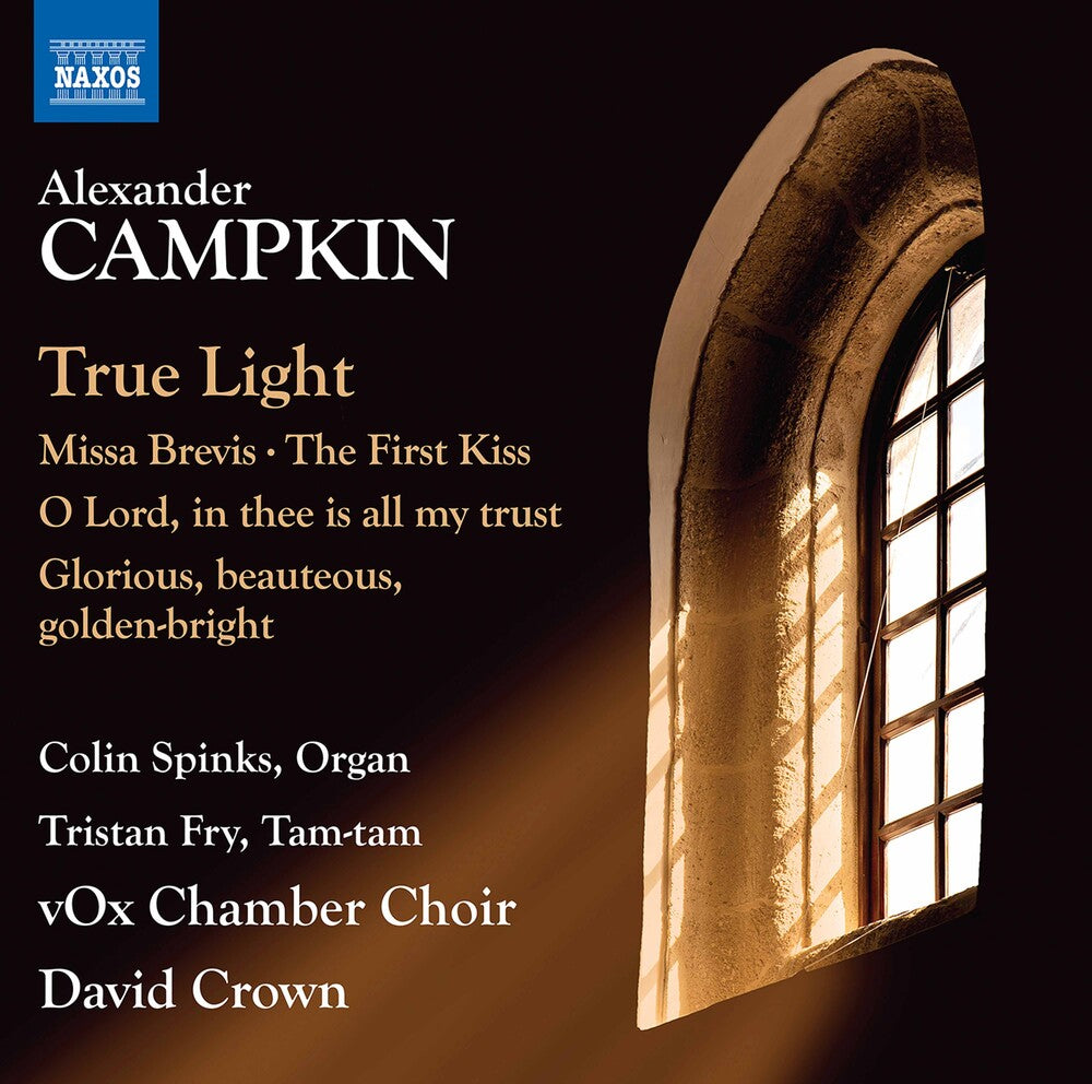 Campkin / Spinks / Crown - True Light / Missa Brevis [CD]