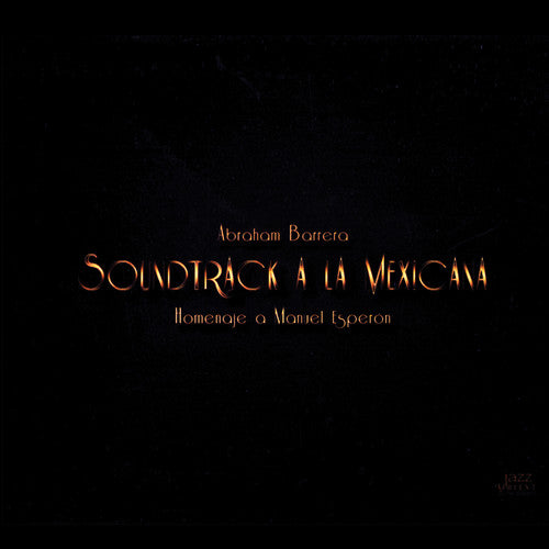 Manuel Esperon / Barrera,Abraham - Soundtrack a la Mexicana [CD]