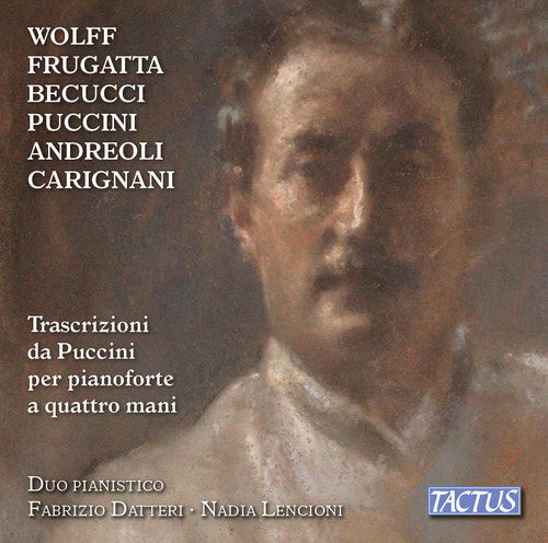Andreoli / Datteri / Lencioni - Transcriptions from Puccini for Piano Four-Hands [CD]