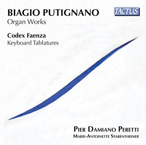Faenza / Peretti / Stabentheiner - Organ Works / Keyboard Tablatures Music CD