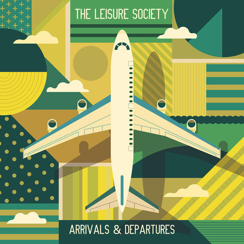 Leisure Society - Arrivals & Departures [CD]