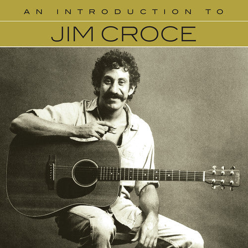 Croce,jim - An Introduction To - Music CD