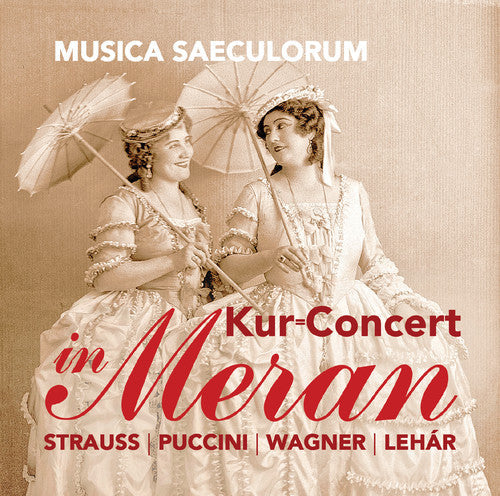 Wagner / Giordano / Musica Saeculorum - Concert in Meran [CD]