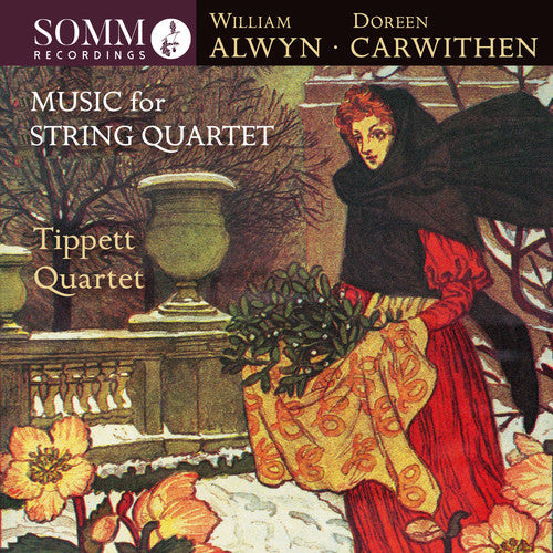 Alwyn / Tippett Quartet - Music for String Quartet [CD]