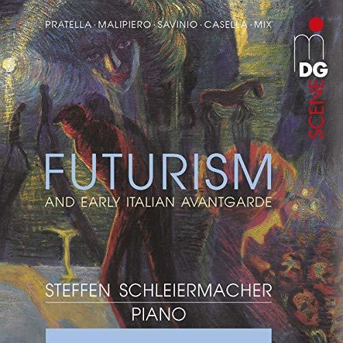 Casella / Schleiermacher - Futurism & Early Italian Avantgarde [CD]