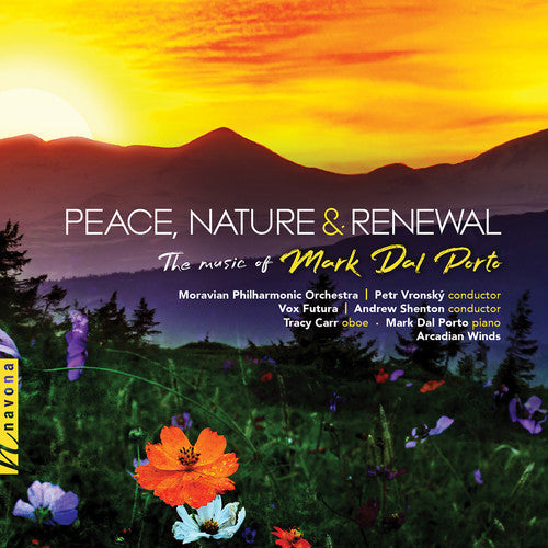 Porto / Moravian Philharmonic Orchestra - Peace / Nature & Renewal [CD]